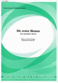 Erwin Würgler: Die Ersten Blumen