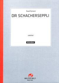Ruedi Rymann: Dr. Schacherseppli