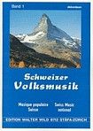 Walter Wild: Schweizer Volksmusik Band 1