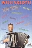 Willy Valotti: Mini Musig - 24 Seiner Bekanntesten Kompos.