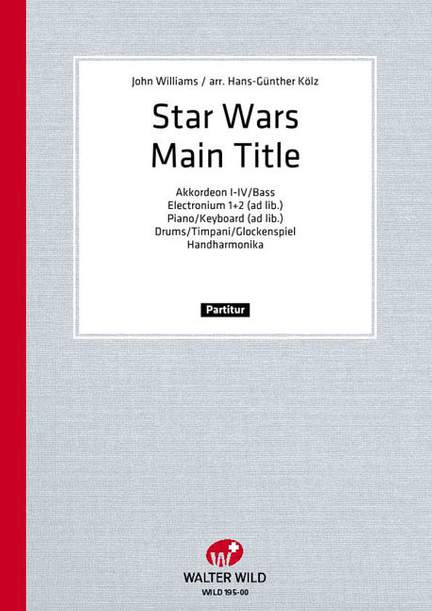 John Williams: Star Wars (Main Theme)
