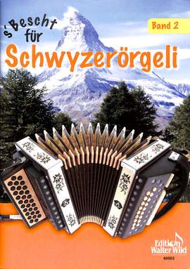Edgar Ott: S' Bescht Für Schwyzerörgeli, Band 2