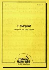 Teddy Stauffer: S' Margritli