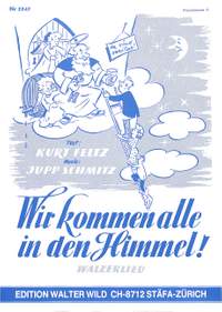 Jan Schmitz: Wir Kommen Alle In Den Himmel