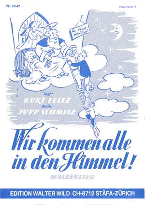 Jan Schmitz: Wir Kommen Alle In Den Himmel