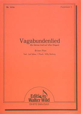 Willy Berking: Vagabundenlied