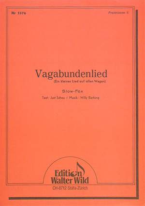 Willy Berking: Vagabundenlied
