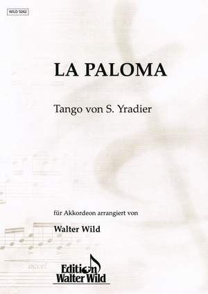 Sebastian Yradier: La Paloma