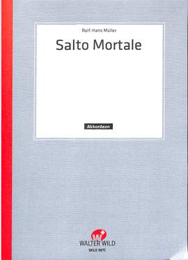 Rolf-Hans Müller: Salto Mortale