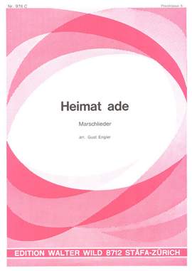 Gust Engler: Heimat Ade