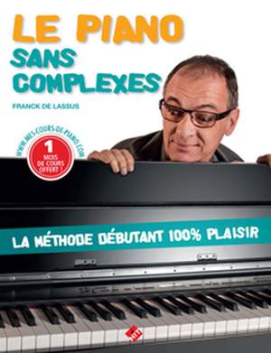 Franck de Lassus: Le Piano Sans Complexes