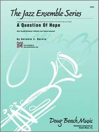 Antonio J. Garcia: A Question Of Hope