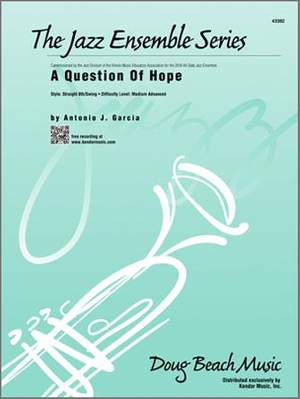 Antonio J. Garcia: A Question Of Hope