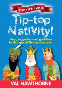 Val Hawthorne: Top Tips For A Tip Top Nativity