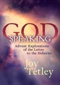 Joy Tetley: God Speaking