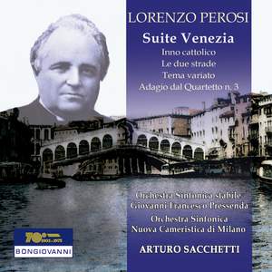 Perosi: Suite No. 2 'Venezia'