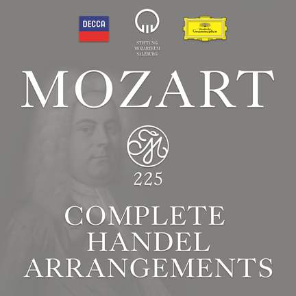Mozart 225: Complete Handel Arrangements