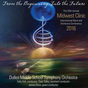 2016 Midwest Clinic: Dulles Middle School Symphony Orchestra (Live)