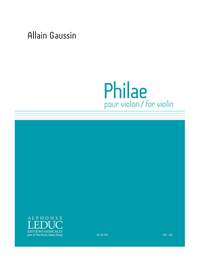 Allain Gaussin: Philae For Solo Violin