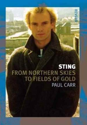 Sting: From Northern Skies to Fields of Gold