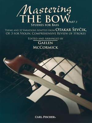 Sevcik, O: Mastering the Bow Part 3