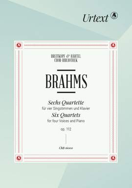 Johannes Brahms: 6 Quartets Op. 112