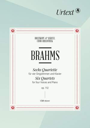 Johannes Brahms: 6 Quartets Op. 112