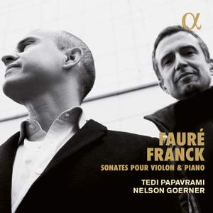 Fauré & Franck: Violin Sonatas