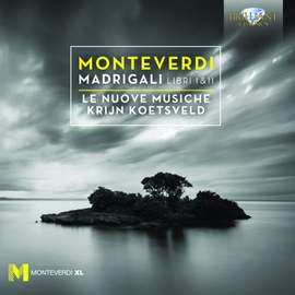 Monteverdi: Madrigali Libri I & II