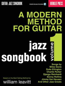 Larry Baione: A Modern Method for Guitar - Jazz Songbook, Vol. 1