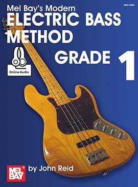 John Reid: Modern Electric Bass Method Grade 1