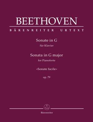 Beethoven, Ludwig van: Sonata for Pianoforte in G major op. 79 "Sonate facile"