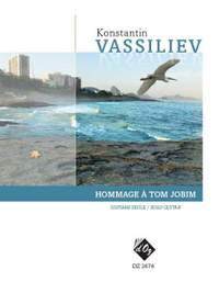 Konstantin Vassiliev: Hommage À Tom Jobim