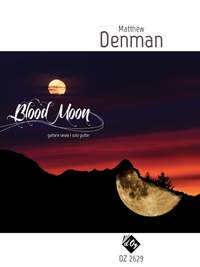 Matthew Denman: Blood Moon