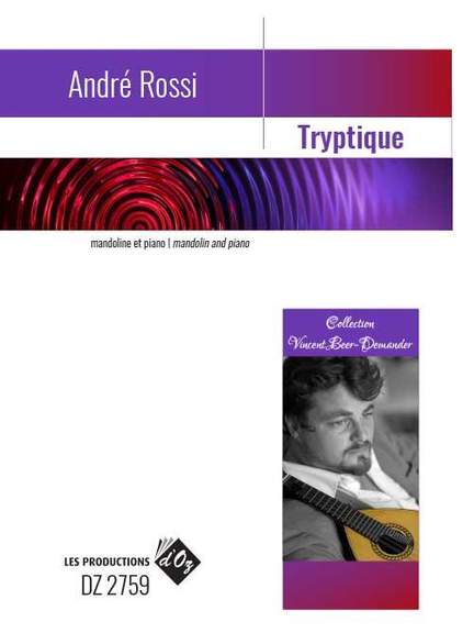 André Rossi: Tryptique