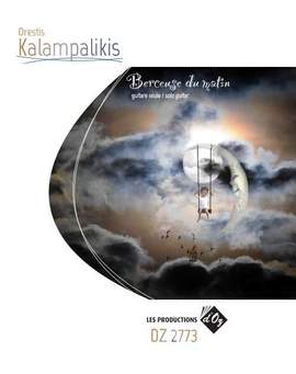 Orestis Kalampalikis: Berceuse Du Matin