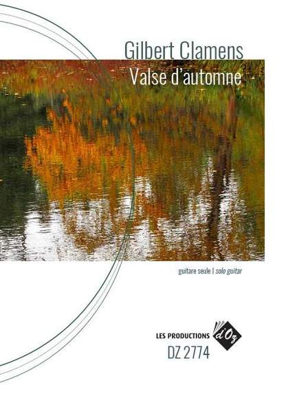 Gilbert Clamens: Valse D'Automne