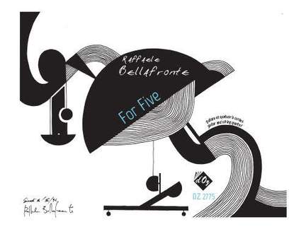 Raffaele Bellafronte: For Five