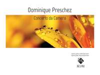 Dominique Preschez: Concerto Da Camera