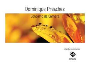 Dominique Preschez: Concerto Da Camera