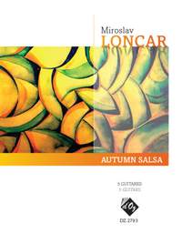 Miroslav Loncar: Autumn Salsa