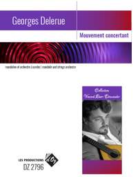 Georges Delerue: Mouvement Concertant
