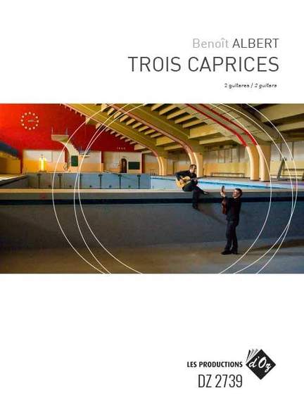 Benoît Albert: Trois Caprices