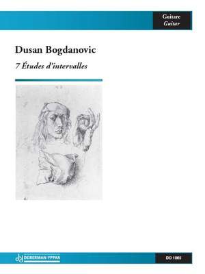 Dusan Bogdanovic: 7 Études D'Intervalles