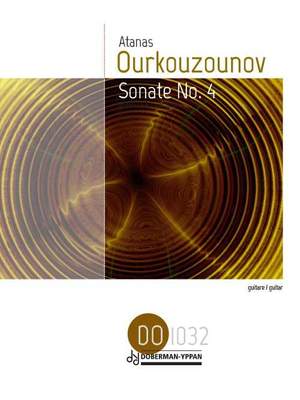 Atanas Ourkouzounov: Sonate No. 4