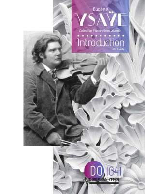 Eugène Ysaÿe: Introduction