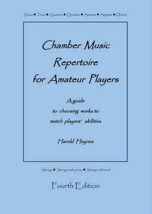 Harold Haynes: Chamber Music Repertoire for Amateur Players