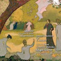 Franck: Violin Sonata & Chausson: Concert (out on 19th May)