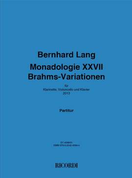 Bernhard Lang: Monadologie XXVII 'Brahms‐Variationen'