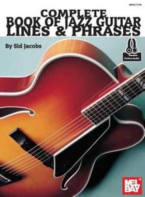 Sid Jacobs: Complete Book Of Jazz Guitar Lines and Phrases
